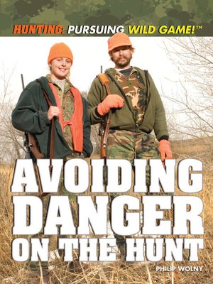 cover image of Avoiding Danger on the Hunt